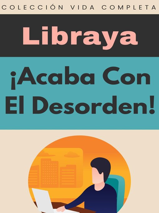 Cover image for ¡Acaba Con El Desorden!